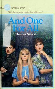 Cover of: And one for all by Theresa Nelson