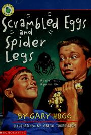 Cover of: Scrambled eggs and spider legs by Gary Hogg