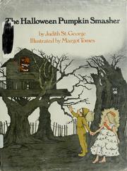 Cover of: The Halloween pumpkin smasher by Judith St George