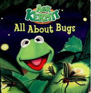 Cover of: Ask Kermit: All About Bugs by D. K. Sullivan