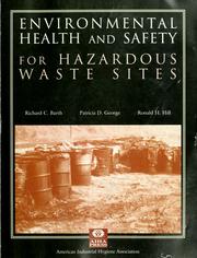 Cover of: Environmental health and safety for hazardous waste sites