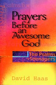 Cover of: Prayers before an awesome God: the Psalms for teenagers