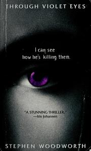 Cover of: Through violet eyes by Stephen Woodworth