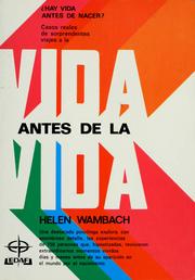 Cover of: Vida antes de la vida by Helen Wambach