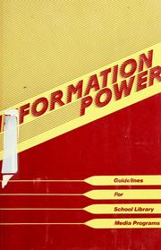 Cover of: Information power: guidelines for school library media programs