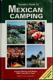 Cover of: Traveler's Guide to Mexican Camping: Explore Mexico and Belize With Your Rv or Tent (Traveler's Guide to Mexican Camping)