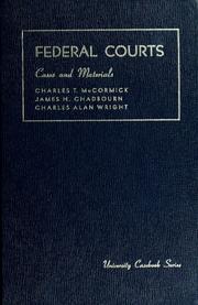 Cover of: Cases and materials on Federal courts