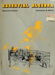 Cover of: Essential algebra by C. L. Johnston