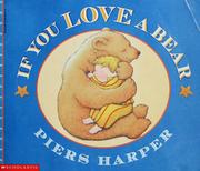 Cover of: If you love a bear