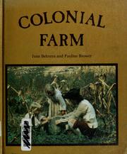 Cover of: Colonial farm by June Behrens