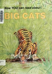 Cover of: Now you can read about big cats