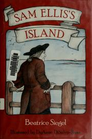 Cover of: Sam Ellis's Island by Beatrice Siegel