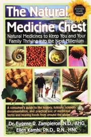 Cover of: The Natural Medicine Chest: Natural Medicines To Keep You and Your Family Thriving into the Next Millennium