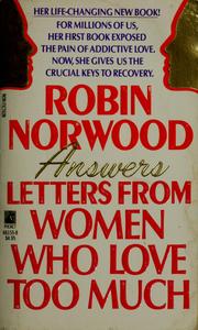 Cover of: Letters from Women Who Love Too Much by Robin Norwood