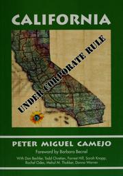 California under corporate rule by Peter Miguel Camejo
