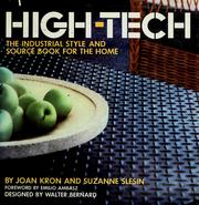 Cover of: High-tech: the industrial style and source book for the home