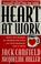 Cover of: Heart at work