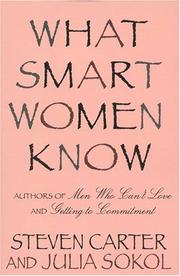 Cover of: What Smart Women Know by Steven Carter