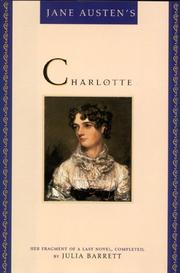 Jane Austen's Charlotte by Julia Barrett