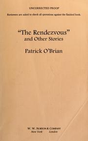 Cover of: The rendezvous and other stories by Patrick O'Brian