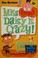 Cover of: Miss Daisy is crazy!