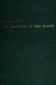 An introduction to the anatomy of seed plants by Ernest Lincoln Stover