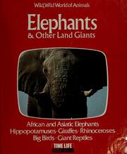 Cover of: Elephants & other land giants by Time-Life Television.