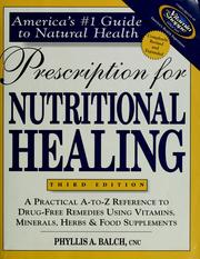 Cover of: Prescription for Nutritional Healing by Phyllis A. Balch