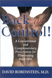 Cover of: Back in Control: A Conventional and Complementary Prescription for Eliminating Back Pain