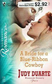Cover of: A bride for a blue-ribbon cowboy by Judy Duarte