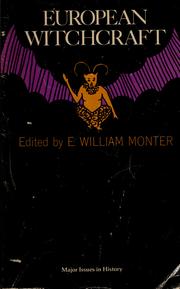 Cover of: European witchcraft by E. William Monter