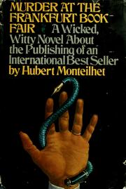 Cover of: Murder at the Frankfurt book fair by Hubert Monteilhet