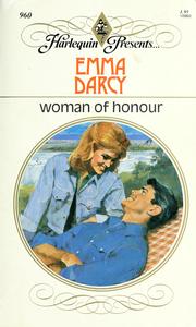 Woman of Honour by Emma Darcy