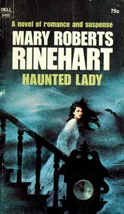Cover of: Haunted lady by Mary Roberts Rinehart