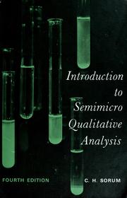 Cover of: Introduction to semimicro qualitative analysis