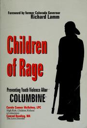 Cover of: Children of rage: preventing youth violence after Columbine