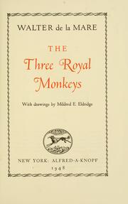 Cover of: The three royal monkeys by Walter De la Mare