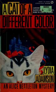 Cover of: A cat of a different color: an Alice Nestleton mystery