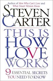 Cover of: This is How Love Works by Carter, Steven, Steven Carter