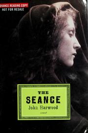 Cover of: The séance by John Harwood