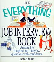 Cover of: The Everything Job Interview Book