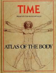 Cover of: The Rand McNally atlas of the body and mind by [contributing editor, Claire Rayner ; consultants, Peter Fenwick, John Reckless ; contributors, Christopher Badcock ... et al.].