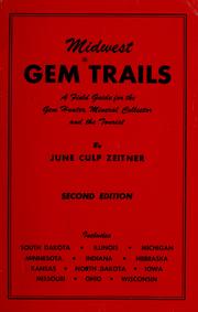 Cover of: Midwest gem trails by June Culp Zeitner