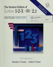 Cover of: The student edition of Lotus 1-2-3 by Timothy J. O'Leary