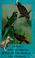 Cover of: Extinct and vanishing birds of the world