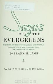 Cover of: Sagas of the evergreens by Frank H. Lamb