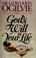 Cover of: God's will in your life
