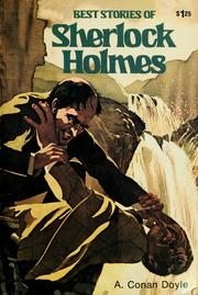 Cover of: Best Stories of Sherlock Holmes (Adventure of the Greek Interpreter  / Adventure of the Musgrave Ritual  / Final Problem  / Man with the Twisted Lip  / Scandal in Bohemia  / Silver Blaze)