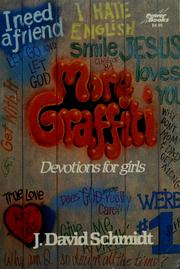 Cover of: More graffiti | J. David Schmidt