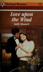 Cover of: Love Upon The Wind by Sally Stewart